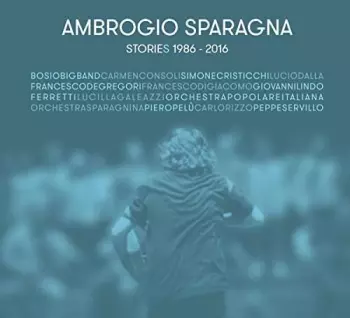 Ambrogio Sparagna: Stories 1986-2016