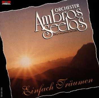 Album Ambros Seelos: Einfach Träumen