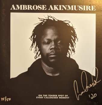 LP Ambrose Akinmusire: On The Tender Spot Of Every Calloused Moment 348274