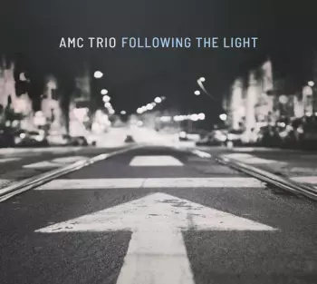 AMC Trio: Following The Light
