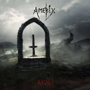 Album Amebix: Arise!