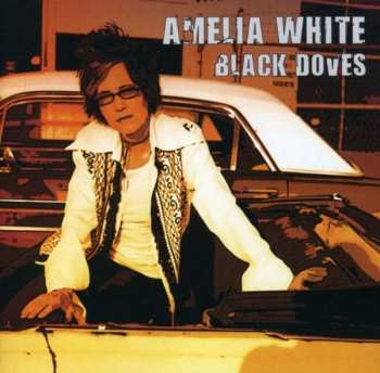 Album Amelia White: Black Doves