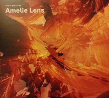 CD Amelie Lens: Fabric Presents Amelie Lens 193092