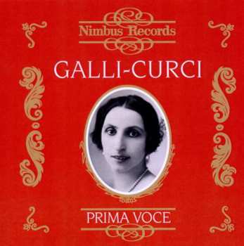Album Amelita Galli-Curci: Galli-Curci