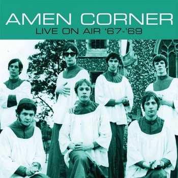 Album Amen Corner: Live On Air '67 - '69