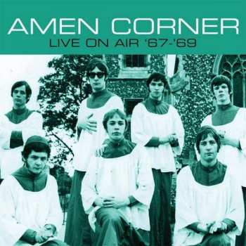 LP Amen Corner: Live On Air '67-'69 CLR 458984