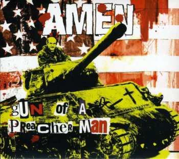 Album Amen: Gun Of A Preacher Man