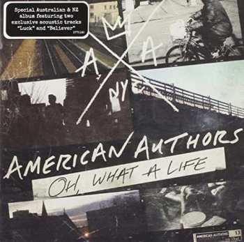 Album American Authors: Oh, What A Life +3