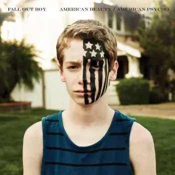 Fall Out Boy: American Beauty / American Psycho