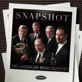 Album American Brass Quintet: Snapshot