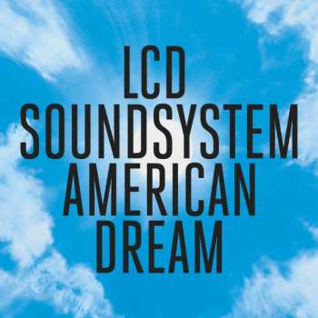 Album LCD Soundsystem: American Dream