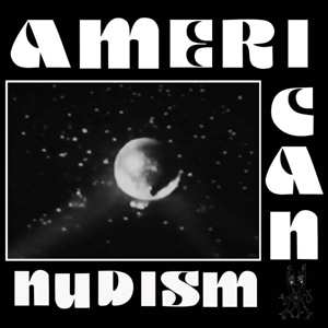 Album American Nudism: 7-negative Space