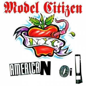 Album Model Citizen NYC: American Oi!