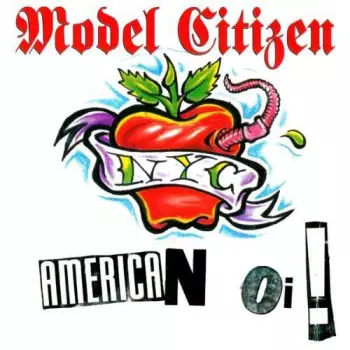 Model Citizen NYC: American Oi!
