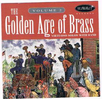 Album American Serenade Band: The Golden Age Of Brass, Volume 2