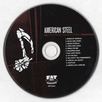 CD American Steel: Destroy Their Future 187344