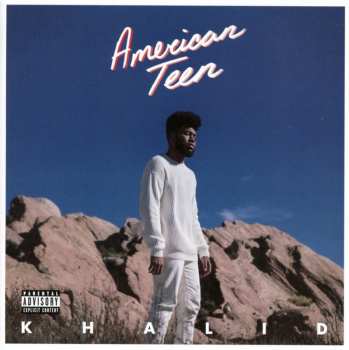 Album Khalid: American Teen