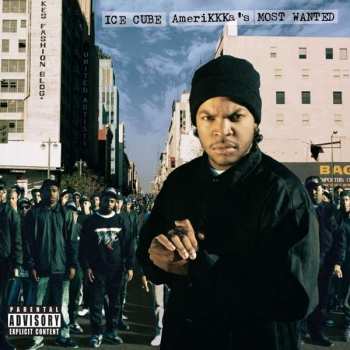 Album Ice Cube: AmeriKKKa's Most Wanted