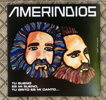 LP Amerindios: "Tu Sueño Es Mi Sueño, Tu Grito Es Mi Canto" 496274