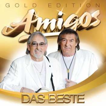 CD Amigos: Das Beste (Gold Edition) LTD 381666