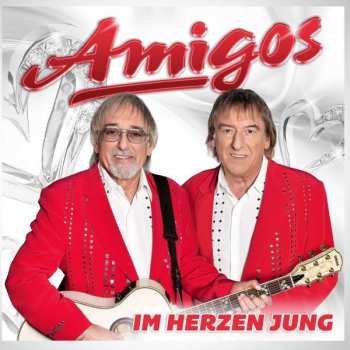 Album Amigos: Im Herzen Jung