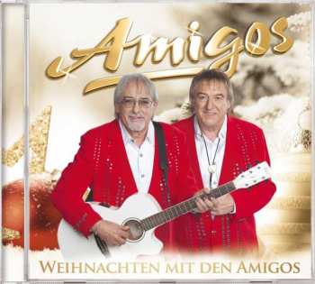 CD Amigos: Weihnachten Mit Den Amigos 392999