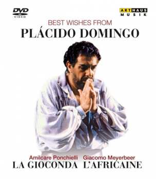 Amilcare Ponchielli: Placido Domingo - Best Wishes From Placido Domingo