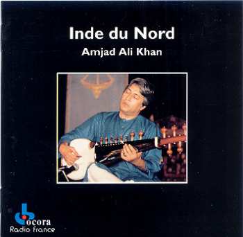 Album Amjad Ali Khan: Inde Du Nord