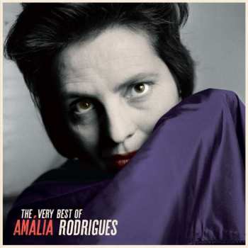 Album Amlia Rodrigues: The Very Best Of Amlia Rodrigues