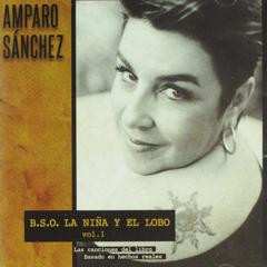 Album Amparo Sánchez: B.S.O. la niña y el lobo ; vol.1
