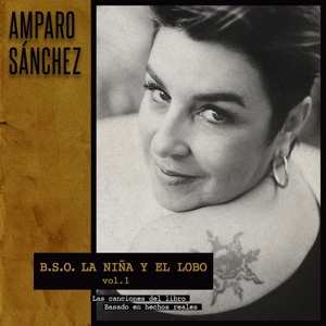 CD Amparo Sánchez: B.S.O. la niña y el lobo ; vol.1 517175