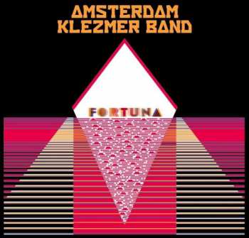 Album Amsterdam Klezmer Band: Fortuna