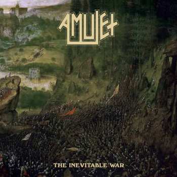 Album Amulet: The Inevitable War