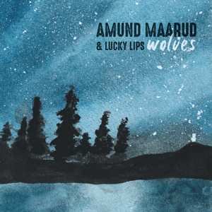 Album Amund  & Lucky Li Maarud: Wolves