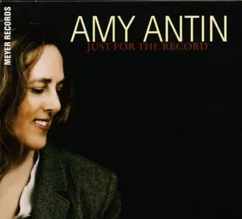 Amy Antin: Just For The Record