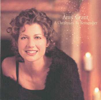 Album Amy Grant: A Christmas To Remember