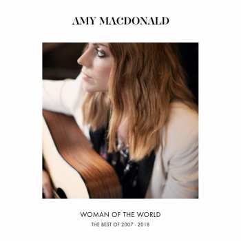 CD Amy Macdonald: Woman Of The World: The Best Of 2007 - 2018 40687