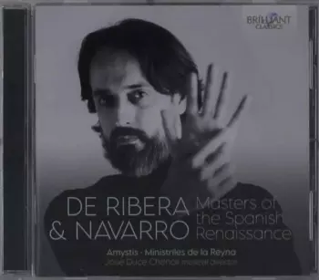 Amystis: De Ribera & Navarro: Masters Of The Spanish Renaissance