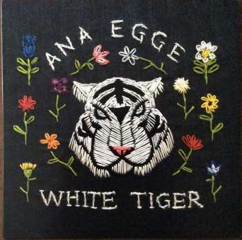 LP Ana Egge: White Tiger 154567