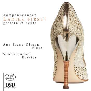SACD Ana Ioana Oltean: Ladies First! – Komponistinnen Gestern & Heute 497649