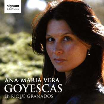Album Ana-Maria Vera: Goyescas
