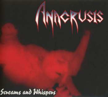 Album Anacrusis: Screams And Whispers