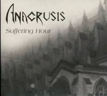 Anacrusis: Suffering Hour