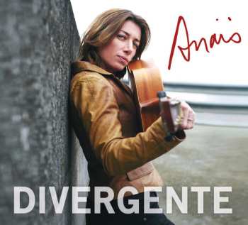 Album Anaïs: Divergente