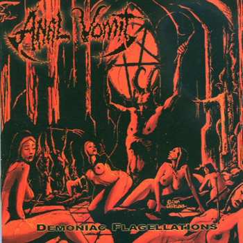 Album Anal Vomit: Demoniac Flagellations
