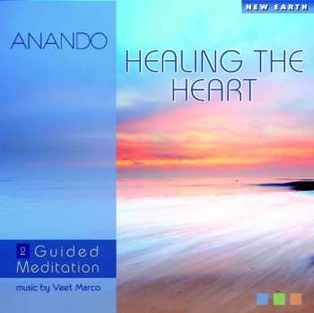 Album Anando: Healing The Heart