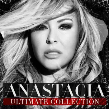 Anastacia: Ultimate Collection