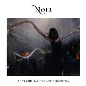 Album Anat Cohen: Noir