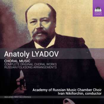 Album Anatoly Liadow: Chorwerke