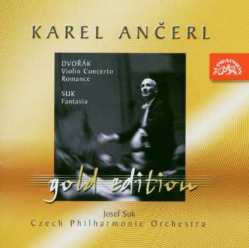 Album Karel Ančerl: Violin Concerto / Romance / Fantasia